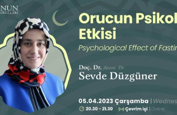 Orucun Psikolojik Etkisi - Doç. Dr. Sevde Düzgüner