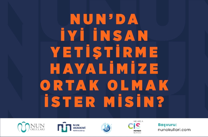 NUN’da İyi İnsan Yetiştirme Hayalimize Ortak Olmak İster Misin?