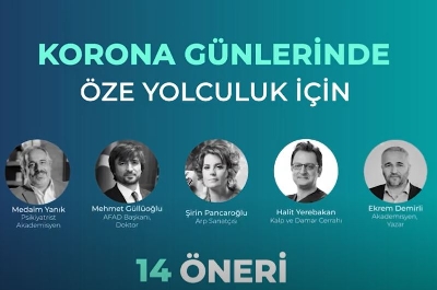 Korona Günlerinde Öze Yolculuk İçin 14 Öneri