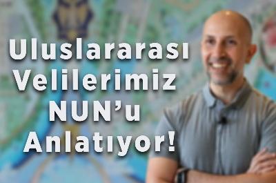 Uluslararası Velilerimiz NUN'u Anlatıyor